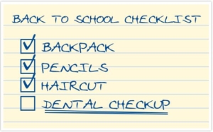 BACK TO SCHOOL DENTIST APPOINTMENT